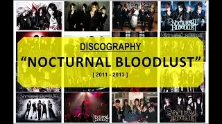DISCOGRAPHY - NOCTURNAL BLOODLUST [ 2011 - 2013 ]