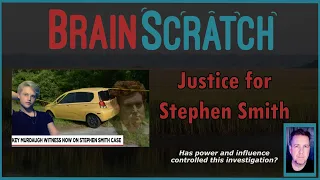 Justice for Stephen Smith | BRAINSCRATCH