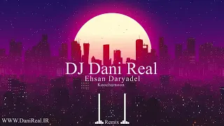 Ehsan Daryadel - kochamoon 2021 (remix)