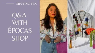 ÉPOCAS SHOP Q&A with Daisy Rincón| MINADELTEX