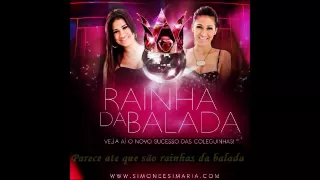 RAINHA DA BALADA - Simone e Simaria (VOL 3) -- (LEGENDADO) Música Nova