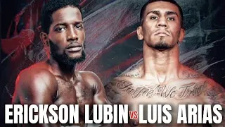 ERICKSON LUBIN VS LUIS ARIAS FIGHT HIGHLIGHTS
