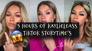 5 HOUR KAYLIELEASS TIKTOK STORYTIME COMP!!! ///STORYTIME FROM ANONYMOUS