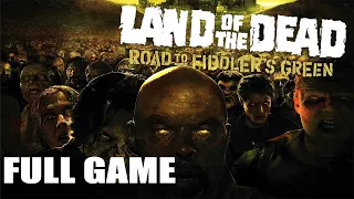 Land of the Dead: Road to Fiddler's Green【FULL GAME】| Longplay