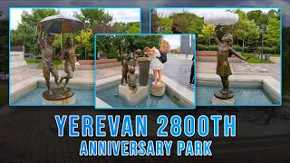 Yerevan 2800th Anniversary Park😍​​Երևանի 2800-ամյակի այգի😍​پارک 2800 امین سالگرد ایروان