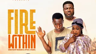 FIRE WITHIN Official Trailer | AGYA KOO, C CONFION, BEDIIDE, GYNEL, STUNNA, OTOO, AKOSUA