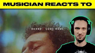 Musician Reacts To | Darko US - "Come Home" (ft. Rory Rodriguez of Dayseeker)