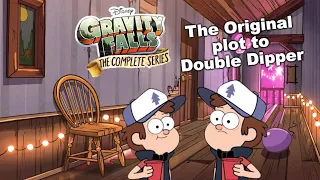 The Original Plot to Double Dipper