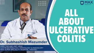 Ulcerative Colitis: Signs, Symptoms, Treatment | Max Hospital