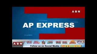 AP Express | AP News Highlights | 07-10-2020 | ABN Telugu