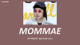 [THAISUB] Mommae - Jay Park(เจย์ปาร์ค) (Ft. Ugly Duck) ///แปลไทย