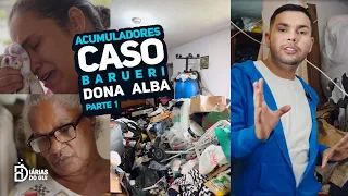 EP 09 - ACUMULADORES: CASO BARUERI - DONA ALBA PARTE 1