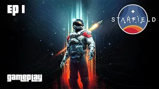 Starfield Extreme Ep1 - Gameplay Walkthrough - 1.11 New Update 2024 - New Beginning