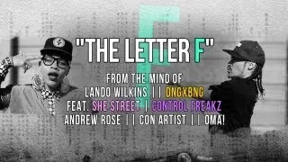 LANDO WILKINS || THE LETTER F || FEAT. SHEstreet