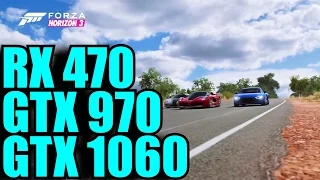 Forza Horizon 3 GTX 1060 6GB OC - GTX 970 OC - RX 470 4GB OC | 1080p | FRAME-RATE TEST COMPARISON