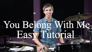 How To Play You Belong With Me By Taylor Swift - Drumming Made Simple Episode #12