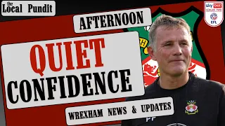 QUIET CONFIDENCE | Wrexham News & Updates | the local pundit
