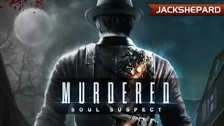 Murdered: Soul Suspect #12