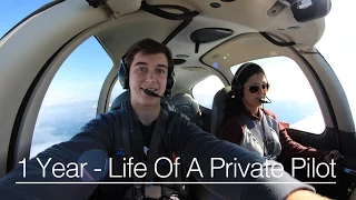 This Is Why You Should Get Your Pilot's License - A Year In The Life