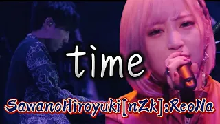 SawanoHiroyuki[nZk]:ReoNa-time 中日字幕