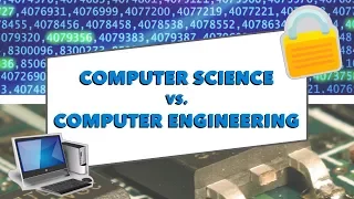 Computer Science Vs Computer Engineering: How to Pick the Right Major