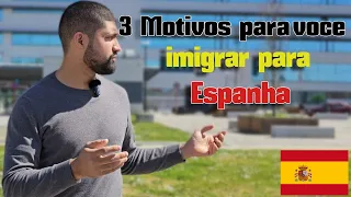 3 MOTIVOS para MORAR na Espanha em 2023 | Europalizando