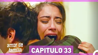 Amor De Familia - Capítulo 33 (HD) (Español Doblado)