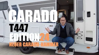 Der neue Carado T447 Edition24. NEXT LEVEL. Carado Kennenlernwochen