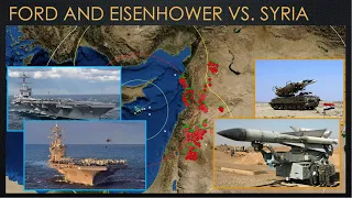 Combined Might of Two US Carrier Groups vs. the Syrian Air-Defense Network - C:MO - Let's play