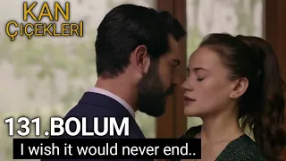 Kan Çiçekleri Episode 131 with English Subtitle || Blood flowers 131.Bolum Tanitim