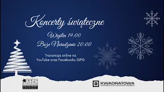 Kołysanka Józefa - Kuba Jurzyk, Paulina Grochowska | Koncert Świąteczny z SSPG