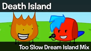 [OLD] Death Island - Too Slow Dream Island Mix [FNF]