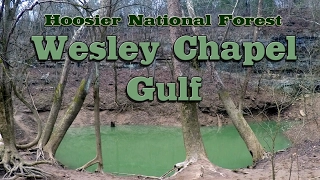 Wesley Chapel Gulf/Boiling Spring - Hoosier National Forest