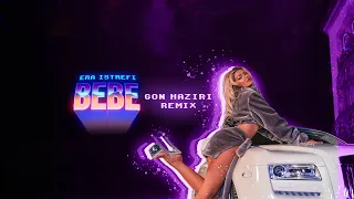 Era Istrefi - BEBE (Gon Haziri Remix)