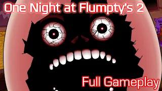 One Night At Flumpty's 2 | Full Gameplay [FNAF Fan Games 2024]