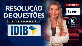 LIVE #202 - IDIB -  RESOLUÇÃO DE QUESTÕES - PORTUGUÊS