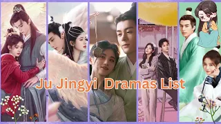 Ju Jingyi  Dramas List