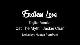 JACKIE CHAN - ENDLESS LOVE COVER | OST THE MYTH | English Version