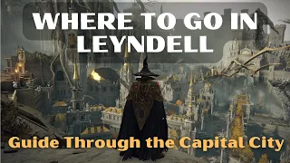 Where To Go In Leyndell - How To Get Around The Capital City in Elden Ring Guide Walkthrough