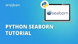 Python Seaborn Tutorial | Python Seaborn Plots | Python Seaborn Tutorial For Beginners | Simplilearn