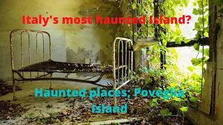 Italy's most haunted Island??  Poveglia Island, the ghosts of Italy's tortured dead.