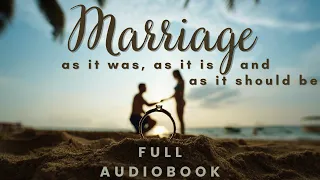 AudioBook - MARRIAGE, as it was, as it is and as it should be by Annie Besant