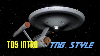 Star Trek TOS Intro In TNG Style