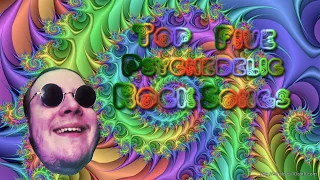 Jay's Top 5 Psychedelic Rock Songs