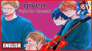 Fuyu no Hanashi - A Winter Story | GIVEN [FULL ENGLISH VERSION]