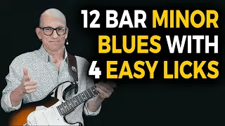 12 Bar Minor Blues Solo with 4 Easy Licks