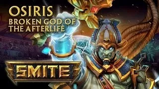 SMITE - God Reveal - Osiris, Broken God of the Afterlife