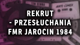 REKRUT - Przesłuchania FMR Jarocin 1984