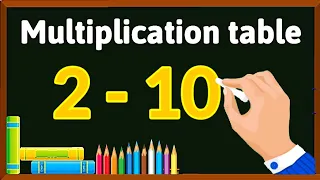 Table of 2 to 10 | learn table 2 to 10 | Multiplication tables 2-10 | Multiplication table for kids