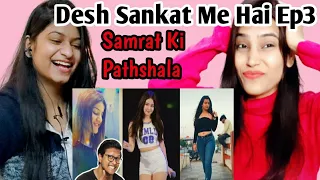 Desh Sankat Me Hai (Ep-3)  Isme Tera Ghata | Collaboration with komal Reaction | samrat ki pathshala